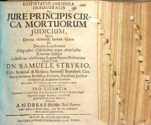 Disputatio Iuridica Inauguralis De Iure Principis Circa Mortuorum Iudicium