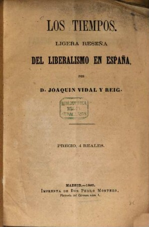 Los Tiempos : Ligera reseña del liberalismo en España. Por Joaquin Vidal