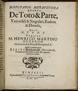Disputatio Metaphysica Quarta De Toto & Parte, Universali & Singulari, Eodem & Diverso