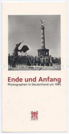 Einladung zur Eröffnung der Ausstellung "Ende und Anfang" im Zeughaus