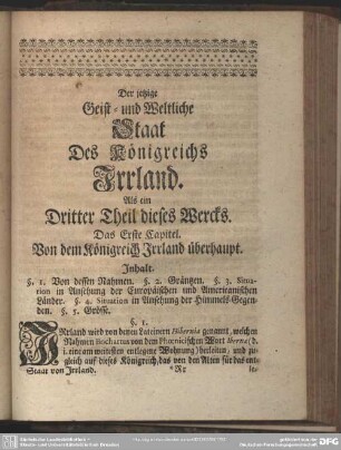 Der jetzige Geist- und Weltliche Staat Des Königreichs Irrland. Als ein Dritter Theil dieses Wercks