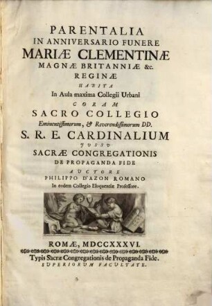 Parentalia in aniversario funere Mariae Clementinae Magnae Britanniae Reginae ...