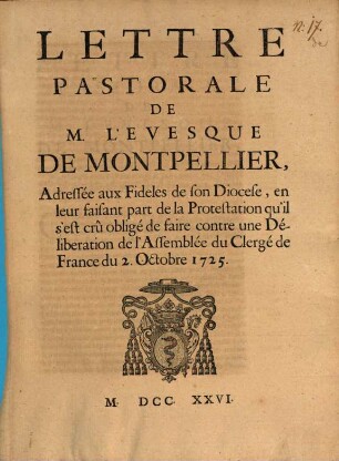 Lettre Pastorale de M. L'Evesque de Montpellier : addressée aux Fidèles de son Diocèse