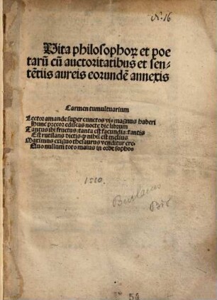 Vita philosopho[rum] et poetaru[m] : cu[m] auctoritatibus et sente[n]tiis aureis eorunde[m] annexis