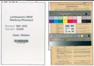 Entnazifizierung Wilhelm Gaeb , geb. 19.10.1887 (Bergmann)