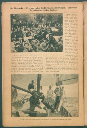 De Alemania.- El emperador Guillermo en Rothringen.- Detención de presuntos espías ingleses.