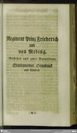 Regiment Prinz Friedrich und von Meding : Bestehet aus zwei Bataillons. Standquartier Osnabrück und Eimbeck