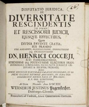 Disputatio Iuridica, De Diversitate Rescindentis [ut vocant] Et Rescissorii Iudicii, Eiusque Effectibus
