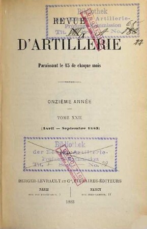 Revue d'artillerie. 22. 1883 = Année 11