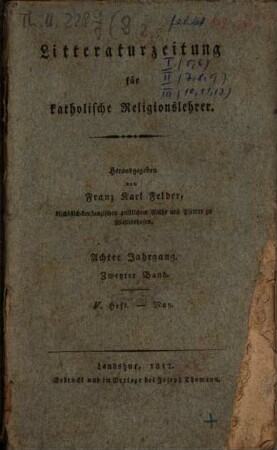 Litteraturzeitung für katholische Religionslehrer. 8,2. 1817, Mai