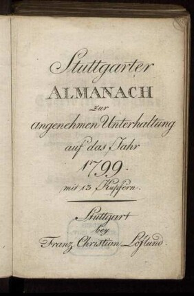 1799: Stuttgarter Almanach zur angenehmen Unterhaltung auf das Jahr 1799
