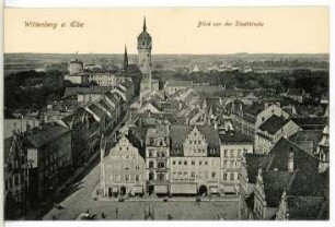 Wittenberg. Blick von der Stadtkirche