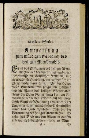Erstes Stück. Anweisung zum würdigen Gebrauch des heiligen Abendmahls.