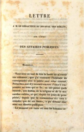 Lettre à M. le rédacteur du journal des débats sur l'état des affaires publiques