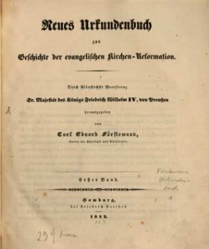 Neues Urkundenbuch zur Geschichte der evangelischen Kirchen-Reformation, 1