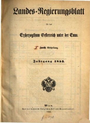 Landes-Regierungsblatt für das Erzherzogthum Oesterreich unter der Enns. 1853, 1853