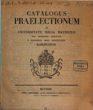 Catalogus praelectionum in Universitate Regia Hauniensi ... habendarum. 1824, SoSe