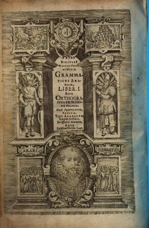Petri Kirsteni Wratisl: Phil: Et Med: D. Grammatices Arabicae, Liber ..., 1