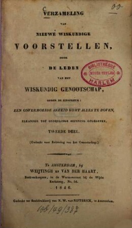 Verzameling van nieuwe wiskundige Voorstellen, door de leden van het Wiskundig Genootschap ..., 2