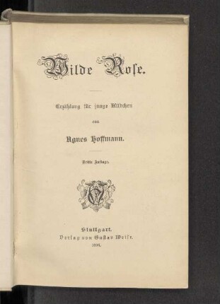 Wilde Rose : Erzählung für junge Mädchen