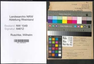 Entnazifizierung Wilhelm Ruschke , geb. 09.05.1898 (Ingenieur)