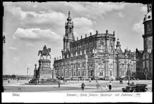 Dresden, König-Johann-Denkmal und Katholische Hofkirche