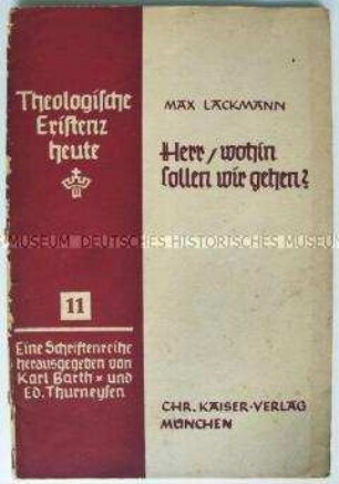 Heft aus der Schriftenreihe "Theologische Existenz heute" zur Position des Christen im NS-Staat