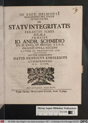 Jo. Bapt. Helmonti[i] Philosophi Per Ignem In Doctrina De Statu Integritatis Errantes Ignes