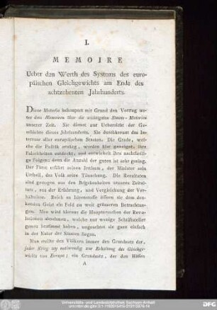 I. Memoire Ueber den Werth des Systems des europäischen Gleichgewichts am Ende des achtzehenten Jahrhunderts.