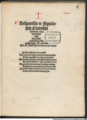 Responsio et Apologia Conradi Wimpine co[n]tra laconismu[m] cuiusdam medici p[ro] defensione Sacretheologie, Et veritatis fidei : Ad Jllustrissimos Saxonie Principes ...