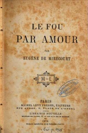 Le fou par amour