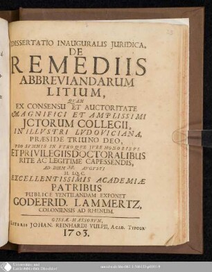 Dissertatio Inauguralis Juridica De Remediis Abbreviandarum Litium