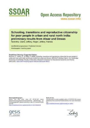 Schooling, transitions and reproductive citizenship for poor people in urban and rural north India: preliminary results from Alwar and Dewas