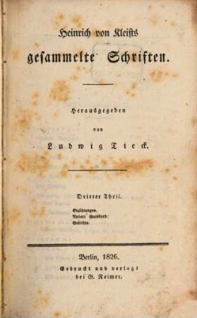 Heinrich von Kleists gesammelte Schriften, 3. Erzählungen. Robert Guiskard. Gedichte
