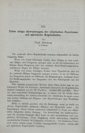 XII. Ueber einige Anwendungen der elliptischen Functionen auf sphärische Kegelschnitte.