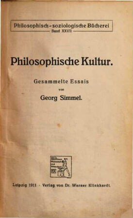 Philosophische Kultur : gesammelte Essais