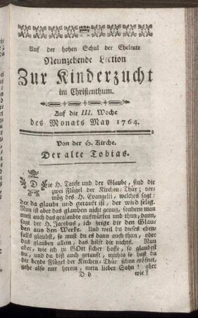 Neunzehende Lection zur Kinderzucht im Christenthum. Auf die III. Woche des Monats May 1764.