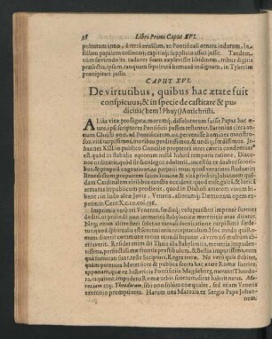 Caput XVI. De virtutibus, quibus hac aetate fuit conspicuus, & in specie de castitate & pudicitia Antichristi.