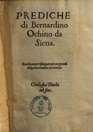 Prediche di Bernardino Ochino da Siena. 1