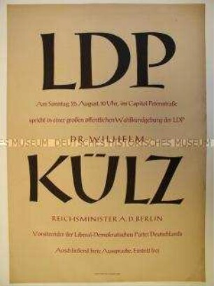 Maueranschlag der LDP Leipzig mit Ankündigung einer Rede von Wilhelm Külz