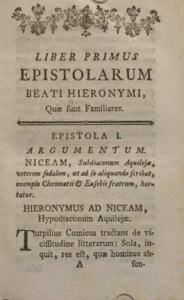 Liber primus. Epistolarum beati Hieronymi, quæ sunt familiares.