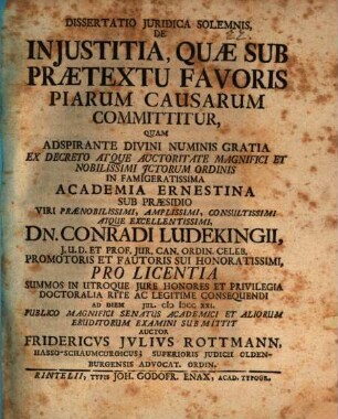 Diss. iur. sol. de iniustitia, quae sub praetextu favoris piarum causarum committitur