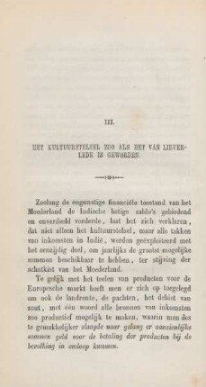 III. Het kultuurstelsel zoo als het van lieverlede is geworden