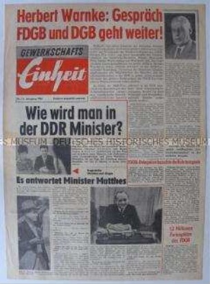 Propagandazeitung des FDGB der DDR zur Verbreitung in der Bundesrepublik u.a. zu Gesprächen mit dem DGB