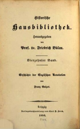 Geschichte der Englischen Revolution bis zum Tode Karls des Ersten