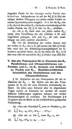 V. Kapitel - Das abs. Polarsystem für or. Elemente des Rn. Parallelismus und Ultraparallelismus von Punkten und En-1 im Rn. Syntaxis und antitaxis or. Punkte und Bn-1. Realitätsverhältnisse hinsichtlich des P