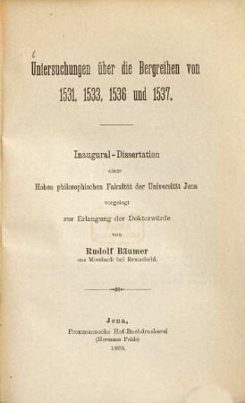 Untersuchungen über die Bergreihen von 1531, 1533, 1536 und 1537 ...