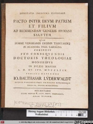 Dissertatio Theologica Inavgvralis De Pacto Inter Devm Patrem Et Filivm Ad Redimendam Generis Hvmani Salvtem