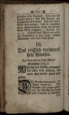 III. Das reichlich verinteressirte Almosen.