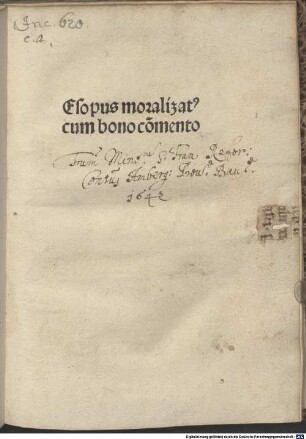 Aesopus moralisatus : Mit Kommentar "Graecia disciplinarum mater ..." und Interlinearglosse